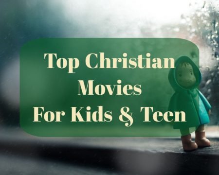 christian movies for kids and teen