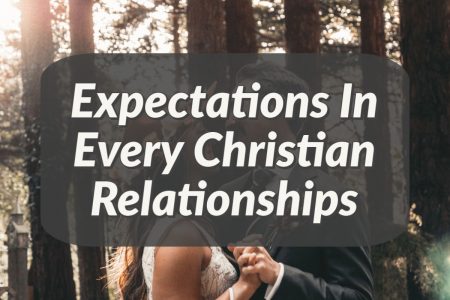 expectations in every christian relationship