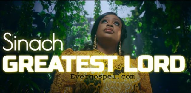 Greatest Lord by Sinach