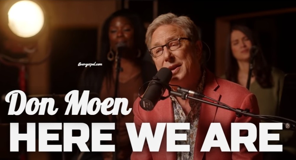 Don Moen Here We Are