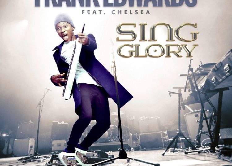 Frank Edwards Sing Glory