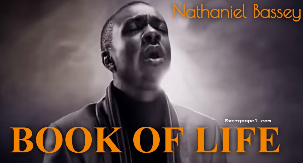 Nathaniel Bassey Book Of Life 1