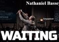 Nathaniel Bassey Waiting