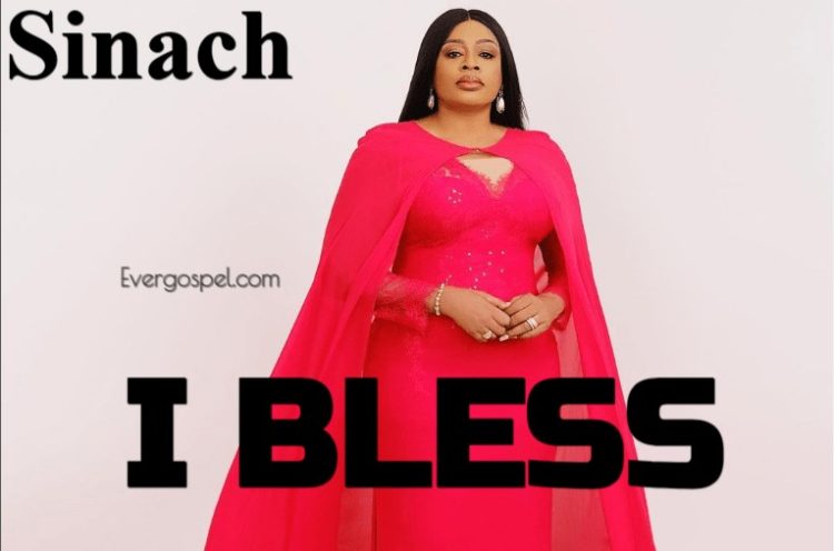 Sinach I Bless