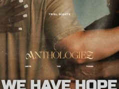 TRIBL & Maverick City Music – We Have Hope TRIBL Maverick City Music We Have Hope