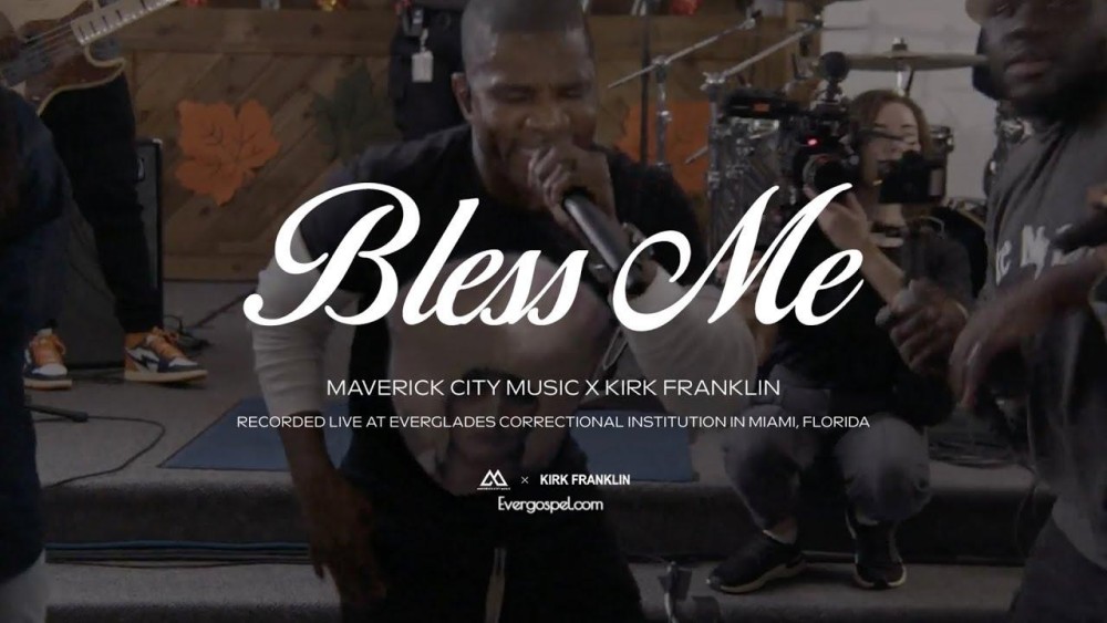 Maverick City Music x Kirk Franklin Bless Me