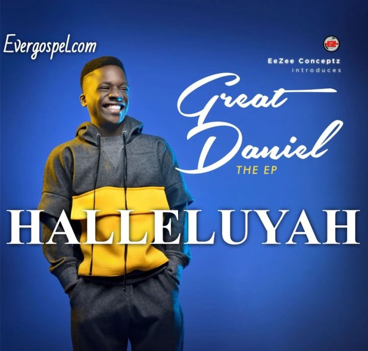 Great Daniel Halleluyah