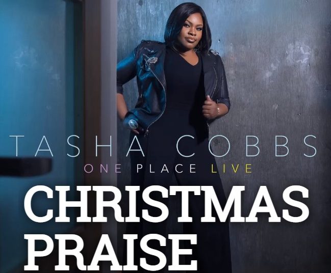 Christmas Praise Tasha Cobbs Leonard