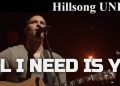 Hillsong UNITED All I Need Is You