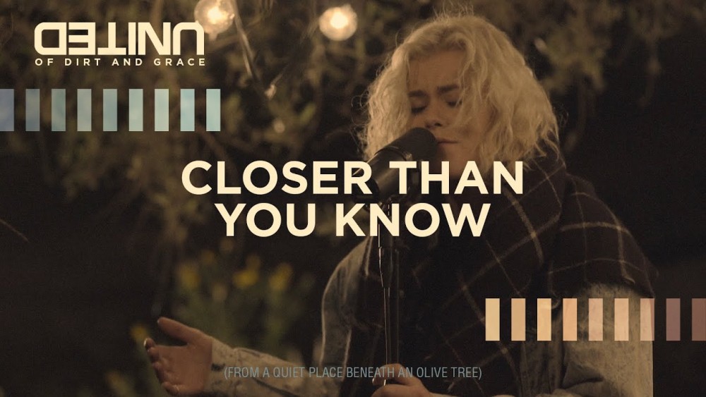 Hillsong UNITED Closer Than You Know