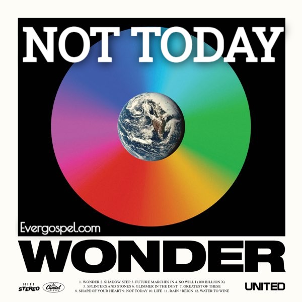 Hillsong UNITED Not Today