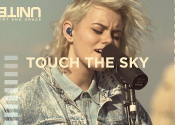 Hillsong UNITED Touch The Sky