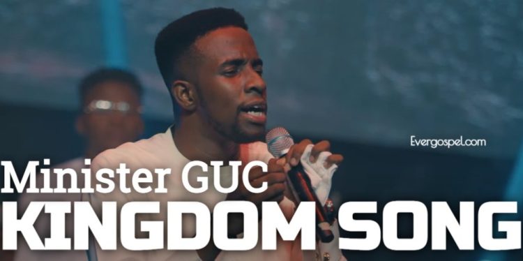 Minister GUC Kingdom Song