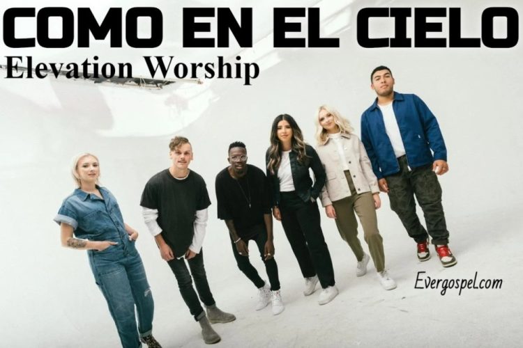 Elevation Worship Como En El Cielo Here As In Heaven