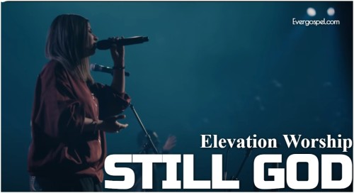 Elevation Worship Still God
