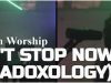 Elevation Worship Wont Stop Now Paradoxology