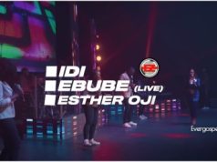 Esther Oji – Idi Ebube (Mp3 Download & Lyrics) Esther Oji Idi Ebube